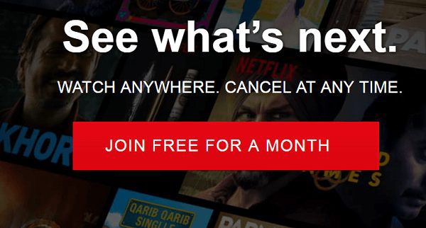 Use Netflix for a Month for Free