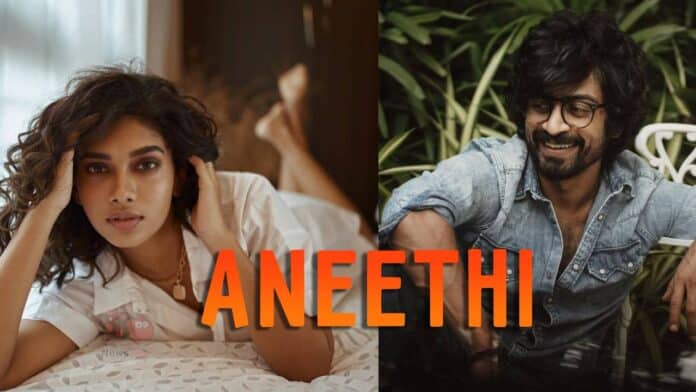 Aneethi Release Date 2023, Cast, Plot, Teaser, Trailer and More