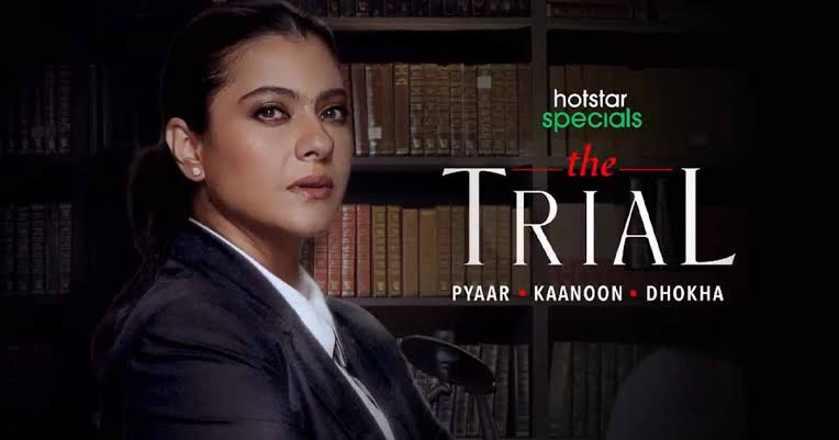 Hotstar's The Trial Season 2 Release Date, Cast, Plot, Trailer and More (Kajol Web Series)