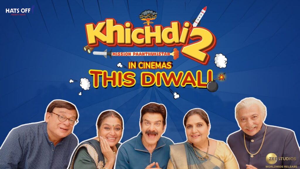 Khichdi 2 Movie Release Date 2023, Cast, Plot, Teaser, Trailer and More