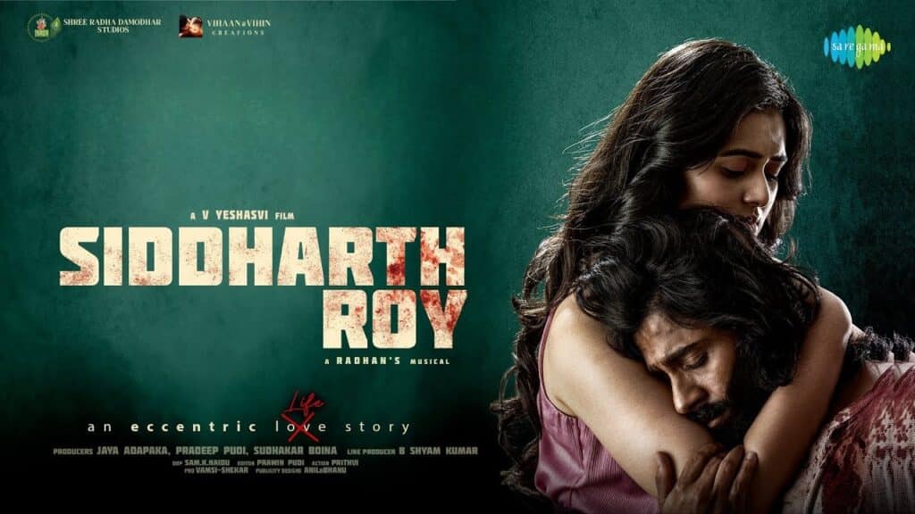 Siddharth Roy Telugu Movie OTT Release Date, OTT Platform and TV Rights