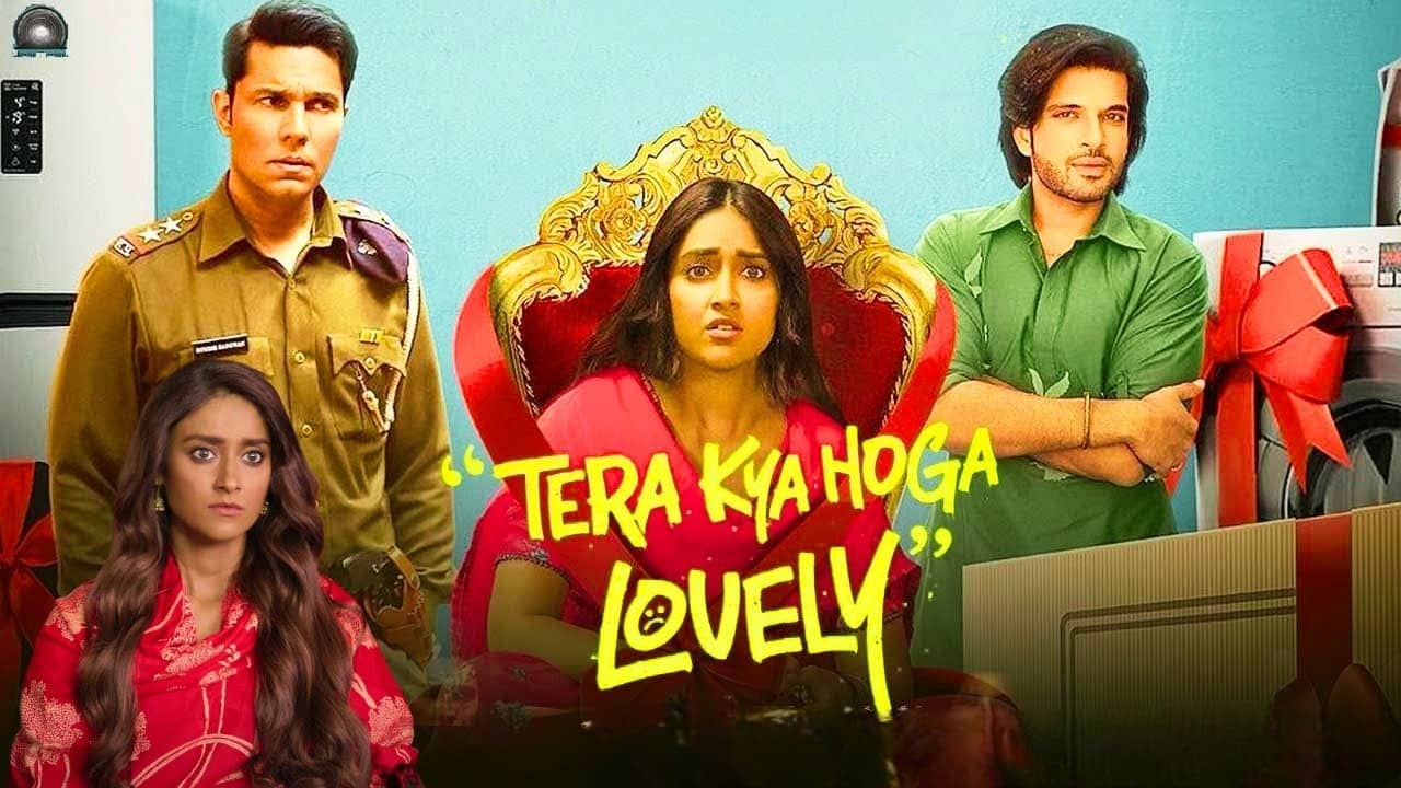 Tera Kya Hoga Lovely Movie Release Date 2024, Cast, Crew, Story & More