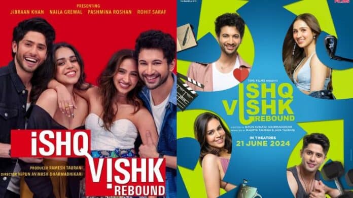 Ishq Vishk Rebound Movie Release Date 2024, Cast, Crew, Plot and More