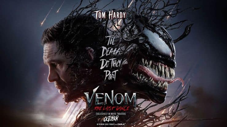 Venom 3: The Last Dance Movie 2024 Release Date, Cast, Crew, Story And ...